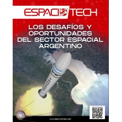 Dossier Nº1: Los desafíos y oportunidades del sector espacial argentino